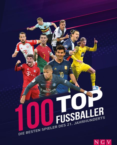 Jens Dreisbach: 100 Top-Fußballer - Die besten Spieler des 21. Jahrhunderts, Buch