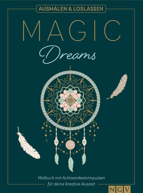 Svenja Dieken: Magic Dreams | Ausmalen &amp; loslassen, Buch