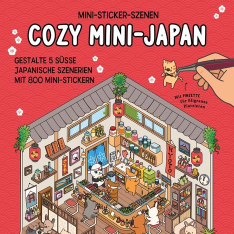 "Mini-Sticker-Szenen: Cozy Mini-Japan. Gestalte 5 süße japanische Szenerien mit 800 Mini-Stickern. Illustration mit Tieren."