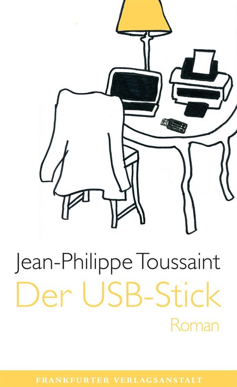 Jean-Philippe Toussaint: Der USB-Stick, Buch