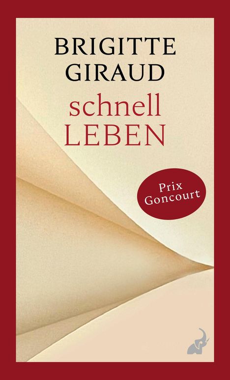 Text: "BRIGITTE GIRAUD schnell LEBEN" und "Prix Goncourt". Hintergrund abstrakte Formen in Beige mit rotem Rand.