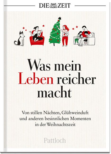 Die Zeit: Was mein Leben reicher macht, Buch