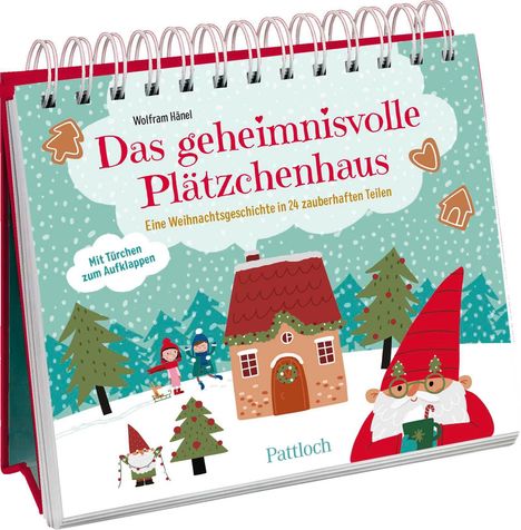 Wolfram Hänel: Das geheimnisvolle Plätzchenhaus, Kalender