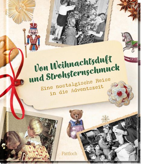 Von Weihnachtsduft und Strohsternschmuck, Buch