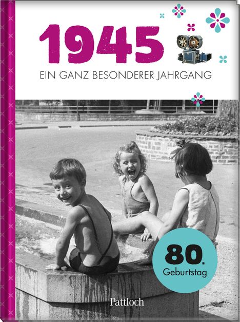 1945 - Ein ganz besonderer Jahrgang, Buch