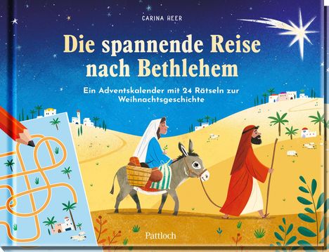 Carina Heer: Die spannende Reise nach Bethlehem, Buch