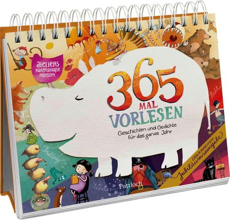 "365 Mal Vorlesen. Geschichten und Gedichte für das ganze Jahr." Bunte Illustration mit Tieren und einem großen, weißen Nilpferd.