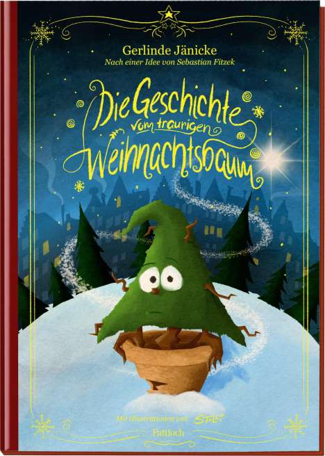 Sebastian Fitzek: Die Geschichte vom traurigen Weihnachtsbaum, Buch