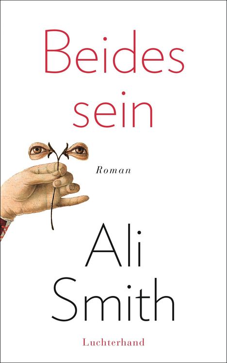 Ali Smith: Beides sein, Buch