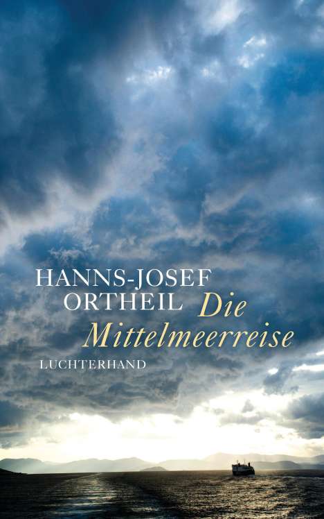 Hanns-Josef Ortheil: Die Mittelmeerreise, Buch