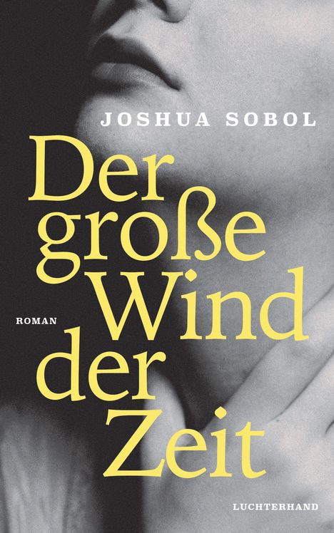 Joshua Sobol: Der große Wind der Zeit, Buch