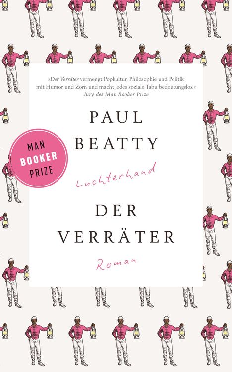 Paul Beatty: Beatty, P: Verräter, Buch
