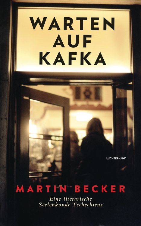 Martin Becker: Warten auf Kafka, Buch