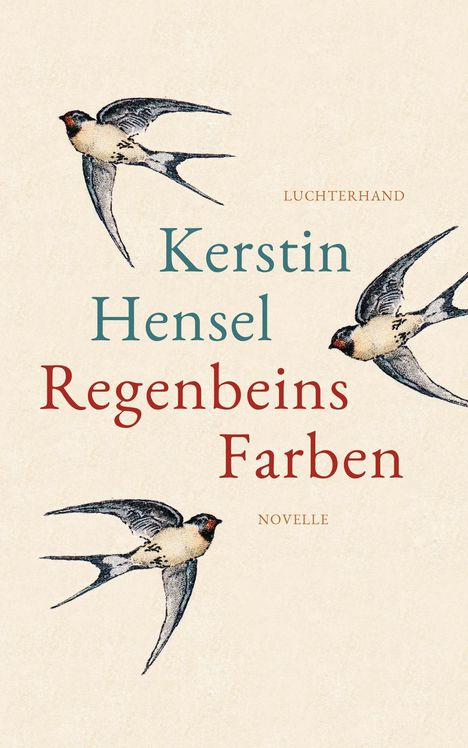 Kerstin Hensel: Regenbeins Farben, Buch