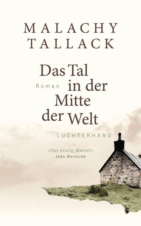 Malachy Tallack: Das Tal in der Mitte der Welt, Buch