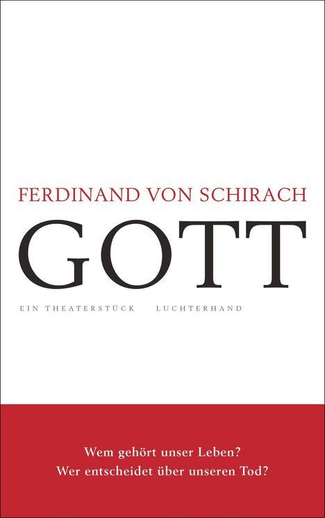 Ferdinand von Schirach: Gott, Buch