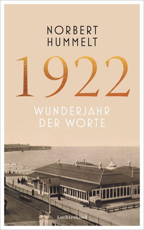 Norbert Hummelt: 1922, Buch