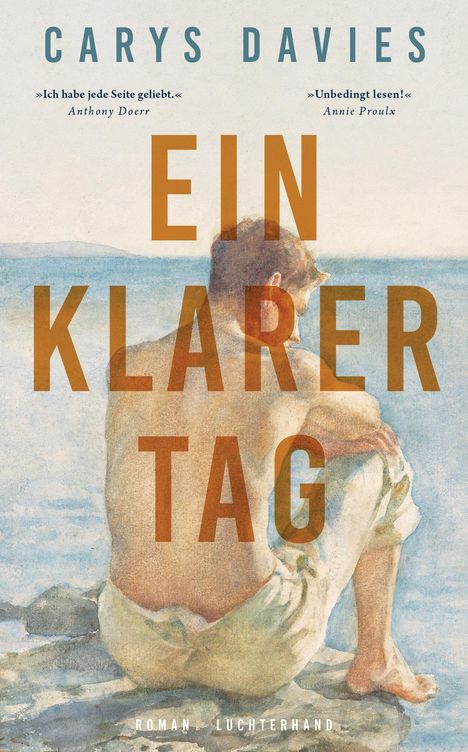 Carys Davies: Ein klarer Tag, Buch