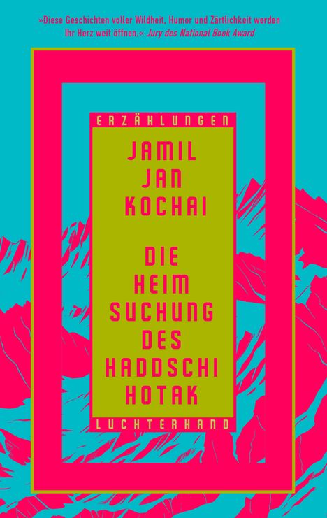 Jamil Jan Kochai: Die Heimsuchung des Haddschi Hotak, Buch