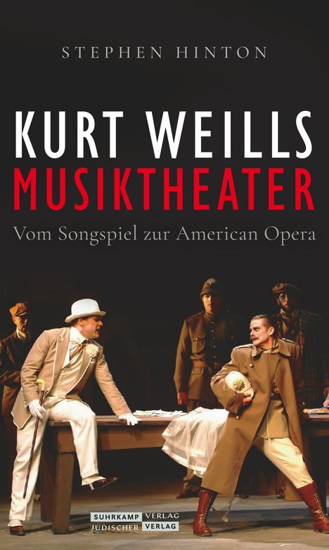 Stephen Hinton: Kurt Weills Musiktheater, Buch