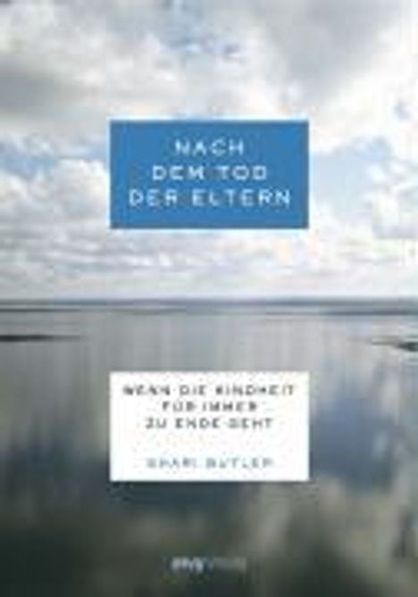 Shari Butler: Nach dem Tod der Eltern, Buch