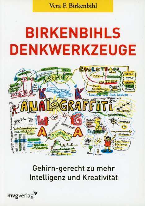 Vera F. Birkenbihl: Birkenbihl, V: Birkenbihls Denkwerkzeuge, Buch