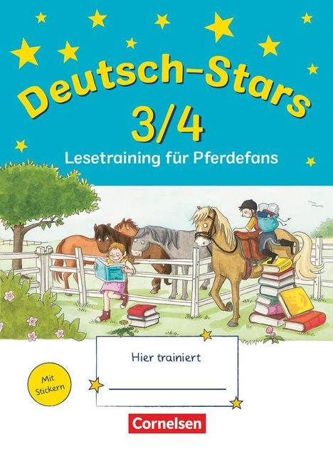 Ursula von Kuester: Deutsch-Stars 3./4. Schuljahr. Lesetraining für Pferdefans, Buch