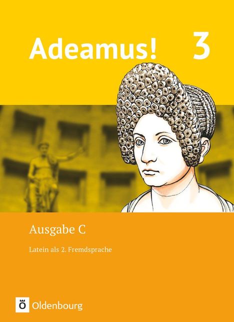 Volker Berchtold: Adeamus! - Ausgabe C Band 3 - Latein als 2. Fremdsprache, Buch
