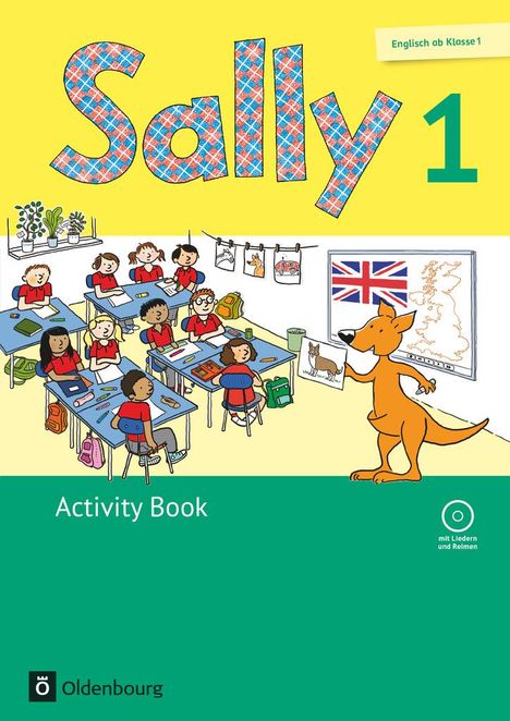 Jasmin Brune: Sally 1. Schuljahr. Activity Book mit CD. Ausgabe für alle Bundesländer außer Nordrhein-Westfalen (Neubearbeitung) - Englisch ab Klasse 1, Buch