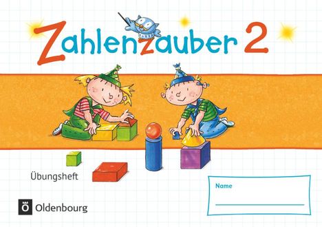 Bettina Betz: Zahlenzauber - Mathematik für Grundschulen - Materialien zu den Ausgaben 2016 und Bayern 2014 - 2. Schuljahr, Buch