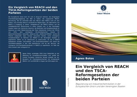 Ágnes Botos: Ein Vergleich von REACH und den TSCA-Reformgesetzen der beiden Parteien, Buch