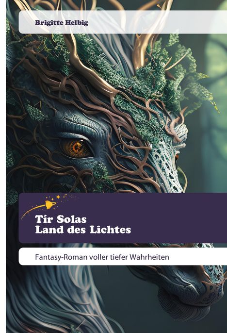 Brigitte Helbig: Tír Solas Land des Lichtes, Buch