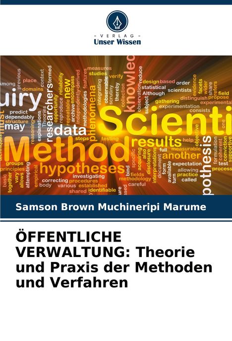 Samson Brown Muchineripi Marume: ÖFFENTLICHE VERWALTUNG: Theorie und Praxis der Methoden und Verfahren, Buch