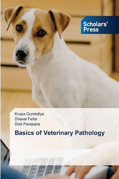 "Basics of Veterinary Pathology", Autoren: Krupa Gundaliya, Dhaval Fefar, Dixit Parasana. Hund schaut direkt in die Kamera.