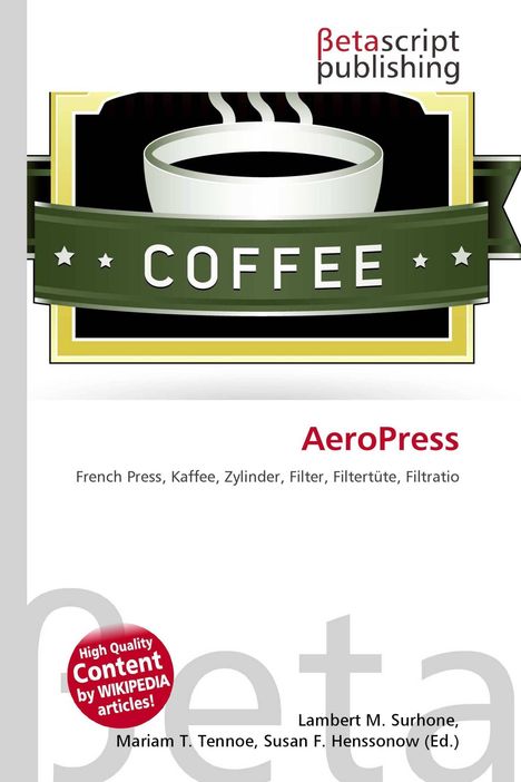 Text: "COFFEE", "AeroPress", "French Press, Kaffee, Zylinder, Filter, Filtrattüte, Filtratio".  
Ein Logo mit einer Kaffeetasse.