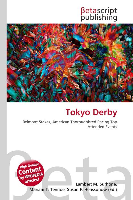 "Tokyo Derby" in Rot, darunter "Belmont Stakes, American...". Bunte, abstrakte Illustration und Logo "betascript publishing".