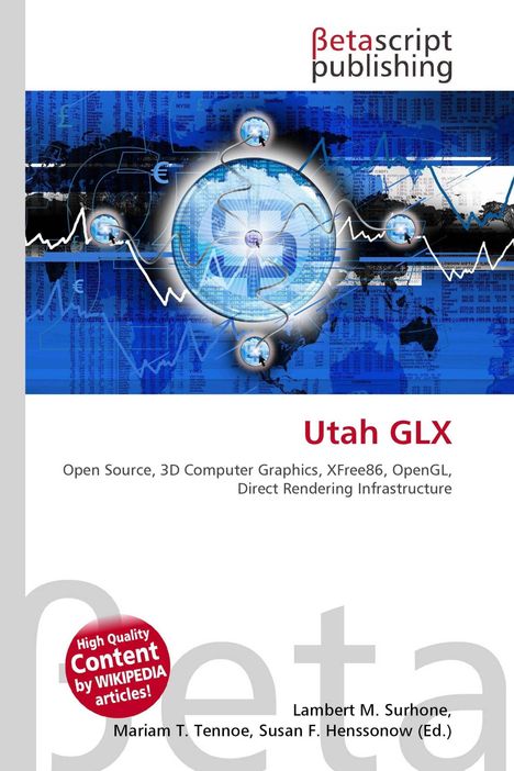 „Utah GLX“ in Rot, Thema: Open Source, 3D-Grafik, Autoren: Lambert M. Surhone, Mariam T. Tennoe, Susan F. Henssonow.