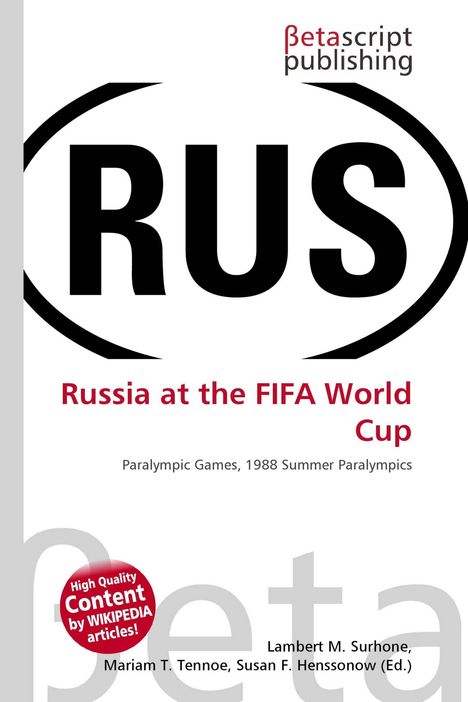 Logo oben: "Betascript publishing". Groß "RUS". Titel: "Russia at the FIFA World Cup". Roter Kreistext.