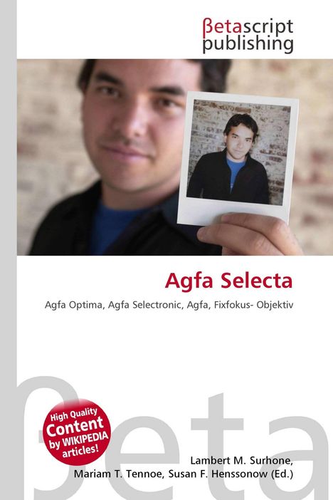 Aufschrift: Agfa Selecta, Betascript Publishing. Ein Mann hält ein Polaroid-Foto vor einem unscharfen Hintergrund.