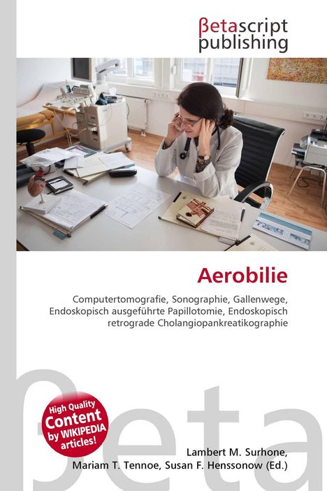 "Aerobilie, Computertomografie. Ärztin telefoniert am Schreibtisch, umgeben von medizinischen Unterlagen und Geräten."