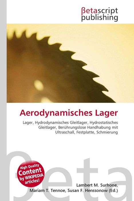 "Aerodynamisches Lager" in roter Schrift. Zahnradfoto, Verlagslogo oben. Autoren: Lambert M. Surhone, Mariam T. Tennoe, Susan F. Henssonow.