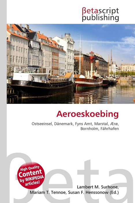 "Aeroeskoebing" mit Sehenswürdigkeiten. Foto von farbenfrohen Gebäuden und Booten am Wasser unter blauem Himmel.