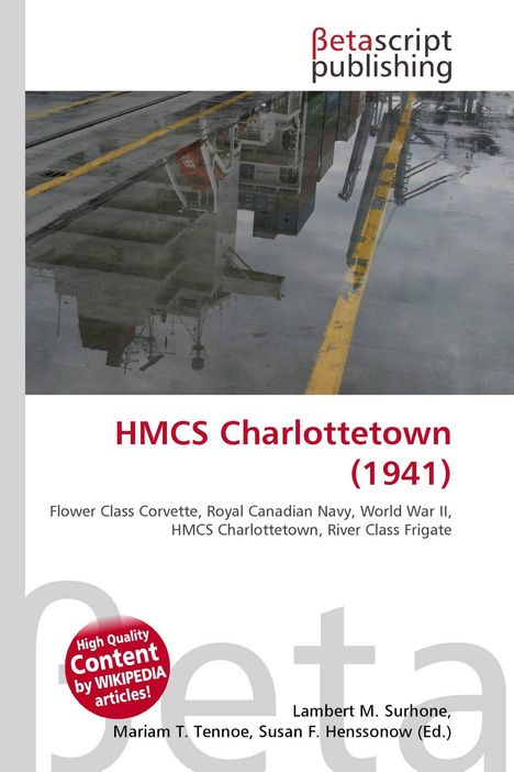 „HMCS Charlottetown (1941)“ steht in roter Schrift. Darüber das Logo „Betascript publishing“. Darunter Verlagsinformation.