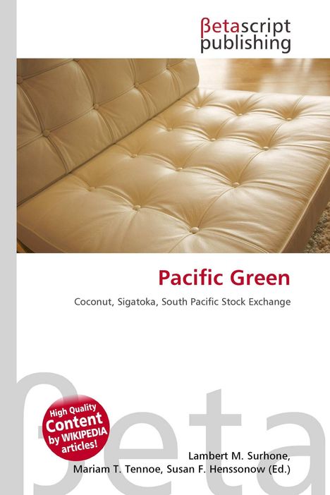 "Pacific Green; Coconut, Sigatoka, South Pacific Stock Exchange." Eine Detailaufnahme eines beigen, gepolsterten Sofas.