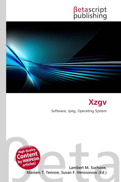 "Xzgv - Software, Jpeg, Operating System. Betascript Publishing. Abstrakte blaue Lichtlinien auf schwarzem Hintergrund."