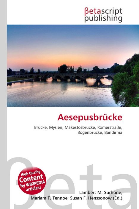"Aesepusbrücke. Brücke, Mysien, Makestosbrücke, Römerstraße, Bogenbrücke, Bandırma. Abendhimmel und Steinbrücke über Wasser."