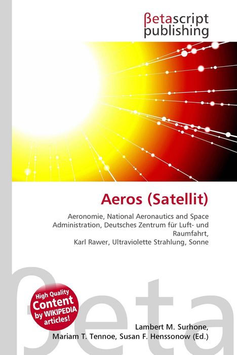 "Aeros (Satellit). Aeronomie, NASA, Deutsches Zentrum für Luft- und Raumfahrt, Karl Rawer, UV-Strahlung, Sonne. Helles abstraktes Design oben links."