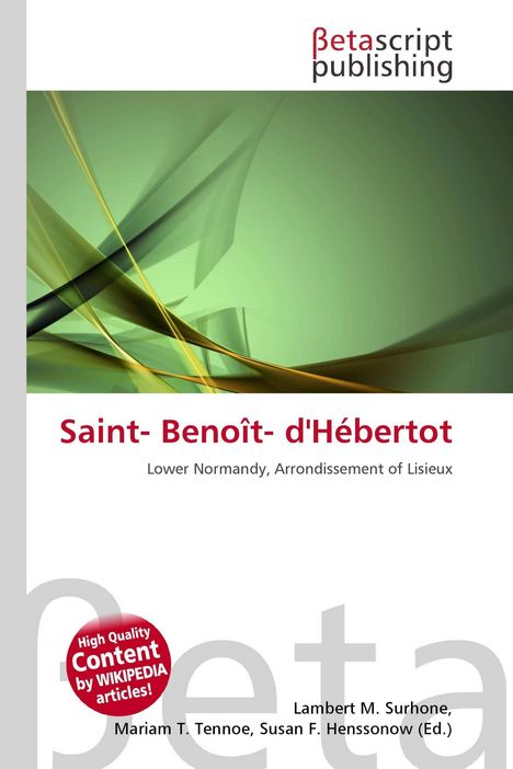 Text: „Saint-Benoît-d'Hébertot, Lower Normandy, Arrondissement of Lisieux“. Modernes, abstraktes Design in Grün und Gelb.