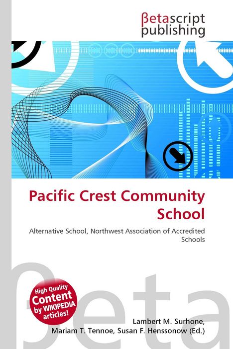 Text: „Pacific Crest Community School“, „Alternative School, Northwest Association of Accredited Schools“. Modernes Design.