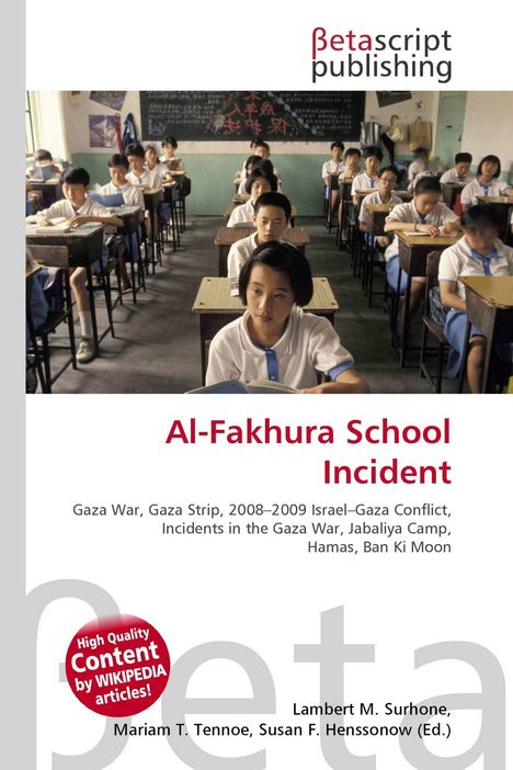 Logo von Betascript Publishing. Titel: Al-Fakhura School Incident. Klassenraum mit Schülern an Schreibtischen.